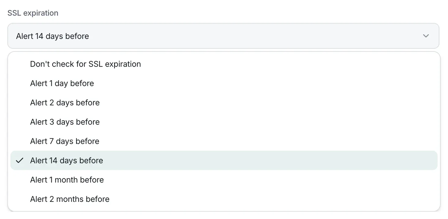 The SSL expiration list open: Don’t check for SSL expiration, then Alert 1 day before through Alert 2 months before, with Alert 14 days before selected.