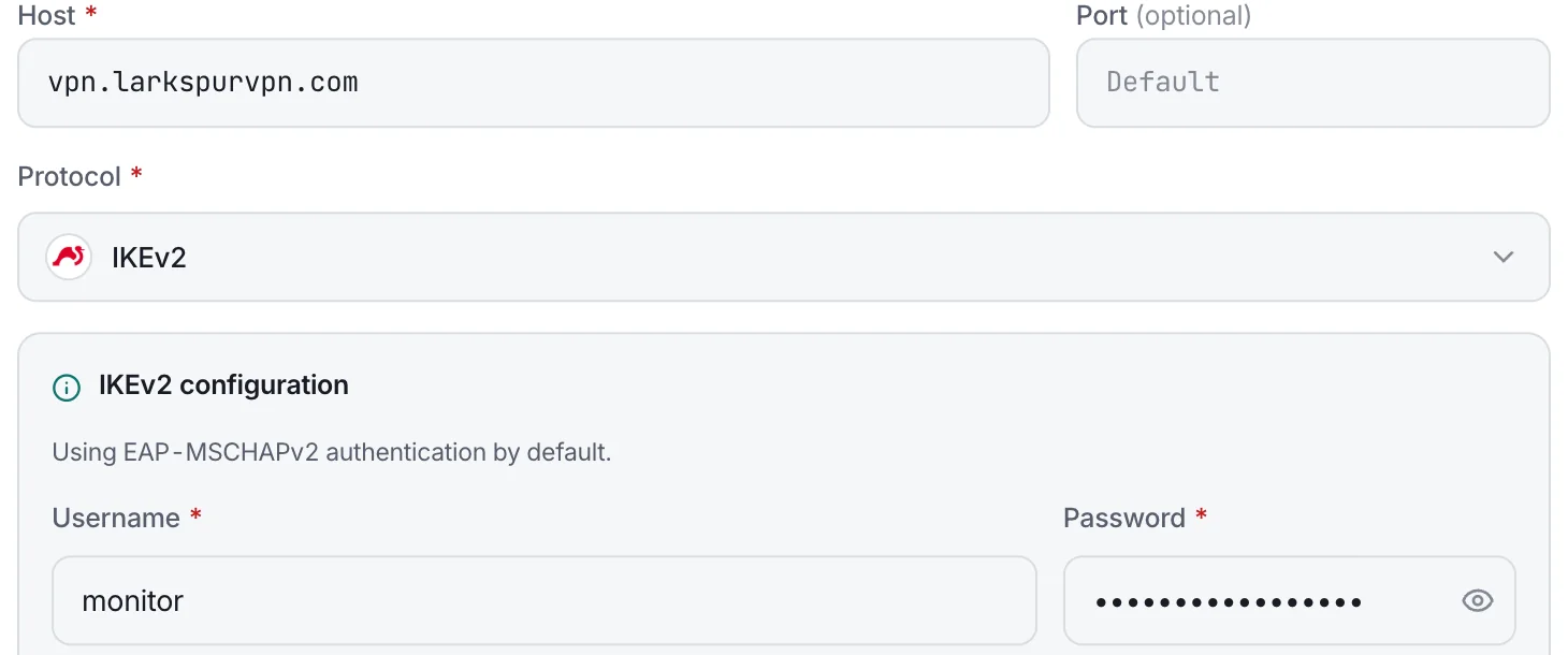 Add VPN monitor, Enter details manually: Larkspur IKEv2 gateway on vpn.larkspurvpn.com, protocol IKEv2, username monitor and a hidden password.