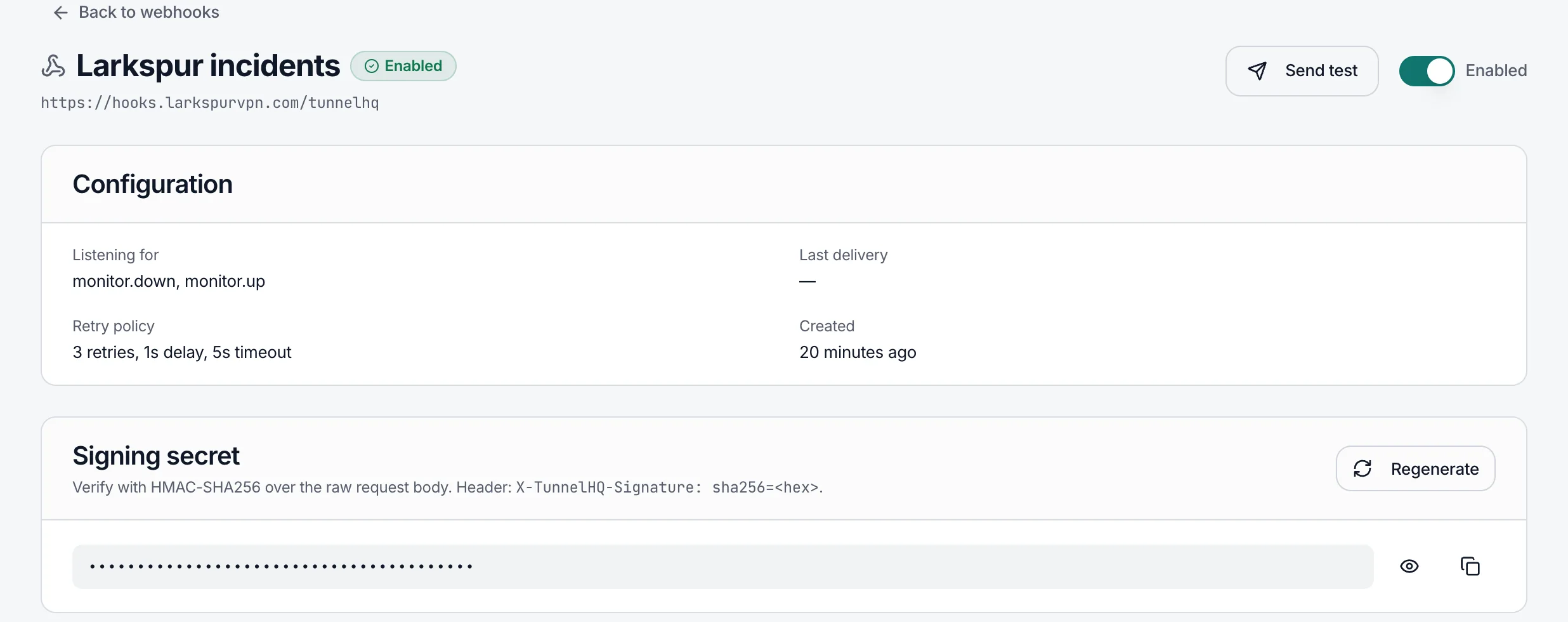The Larkspur incidents webhook: enabled, sending monitor.down and monitor.up to https://hooks.larkspurvpn.com/tunnelhq, 3 retries, with its signing secret hidden and the HMAC-SHA256 header named.